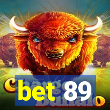 bet 89